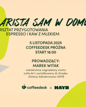 Warsztaty z Hayb – Home Barista